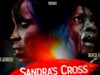 Sandra’s Cross (OFFICIAL TRAILER)